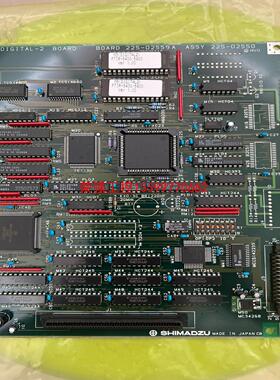 【荣强工控】岛津DIGITAL-2线路板BOARD 225-02559A