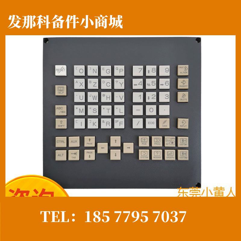 A02B-0323-C125#T/0323-C125#M 全新原装 键盘MDI 现货特价 包邮