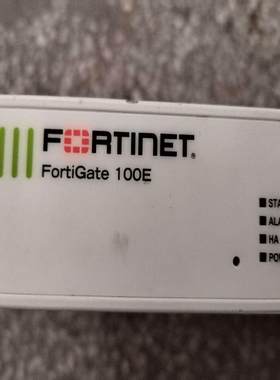 [德峰]飞塔FORTINET防火墙 FG-100E 机器正常使用、成