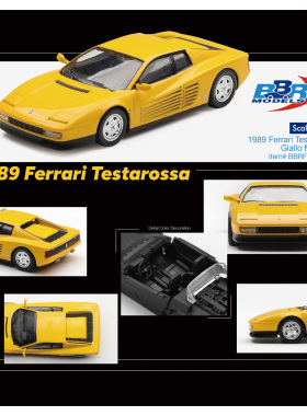 BBR 1:64 1989法拉利Ferrari 特斯塔罗萨Testarossa 合金车模型