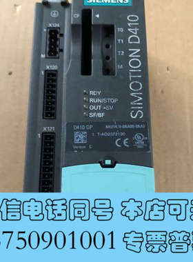 全新D410 DP 拆机现货6AU1410-0AA00-0询价