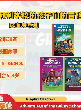 【吸血鬼 惊悚有趣刺激桥梁章节书】学乐贝利学校孩子们的冒险3册The Adventures of the Bailey School Kids#1-2-3儿童英语课外书