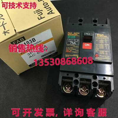 供应原装1PC New Fuji EA103B 3P 75A Circuit Breaker EA103B In