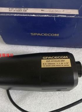 SPACECOM镜头EZ-H10x8.5M全新原装现货实拍