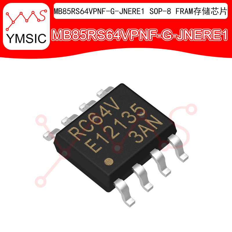 原装正品 MB85RS64VPNF-G-JNERE1 SOP-8 64KBit SPI FRAM存储芯片