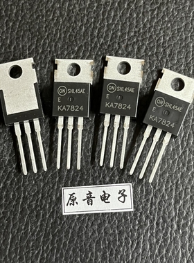 ON/安森美KA7824 (KA厚片)全新原装三端稳压管FSC KA7824 TO-220