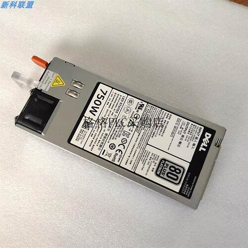 议价R720 R620 R520 T620 750W 05NF18 F750E-S0 器电源