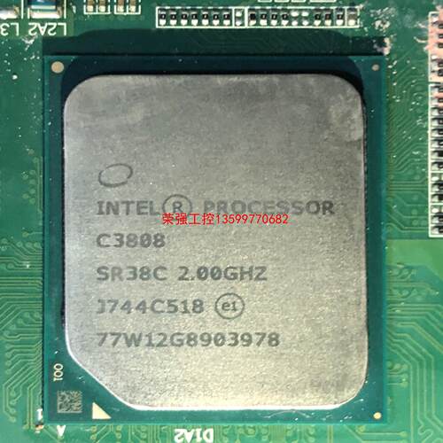 【荣强工控】SR38C英特尔CPU2.00GHZ C3808 议价 需要