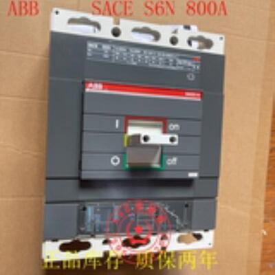 ABBS6N800断路器SACE S6N 3P 800A 库存S6N800议价