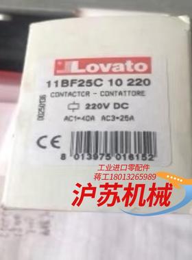 LOVATO接触器11BF25C电压220VDC全新原装
