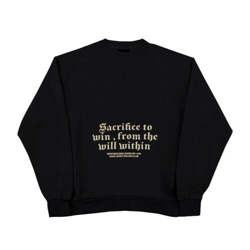 Sacrifice to win, from the will within设计感简约英文印花卫衣