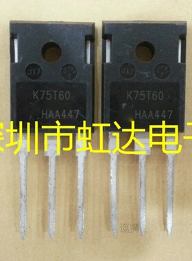 10pcs/lot K75T60 K75T60A IKW75N60T TO-247 75A 600V IGBT tube