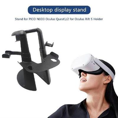 Stand For PICO NEO3 Oculus Quest1/2 For Oculus Rift S