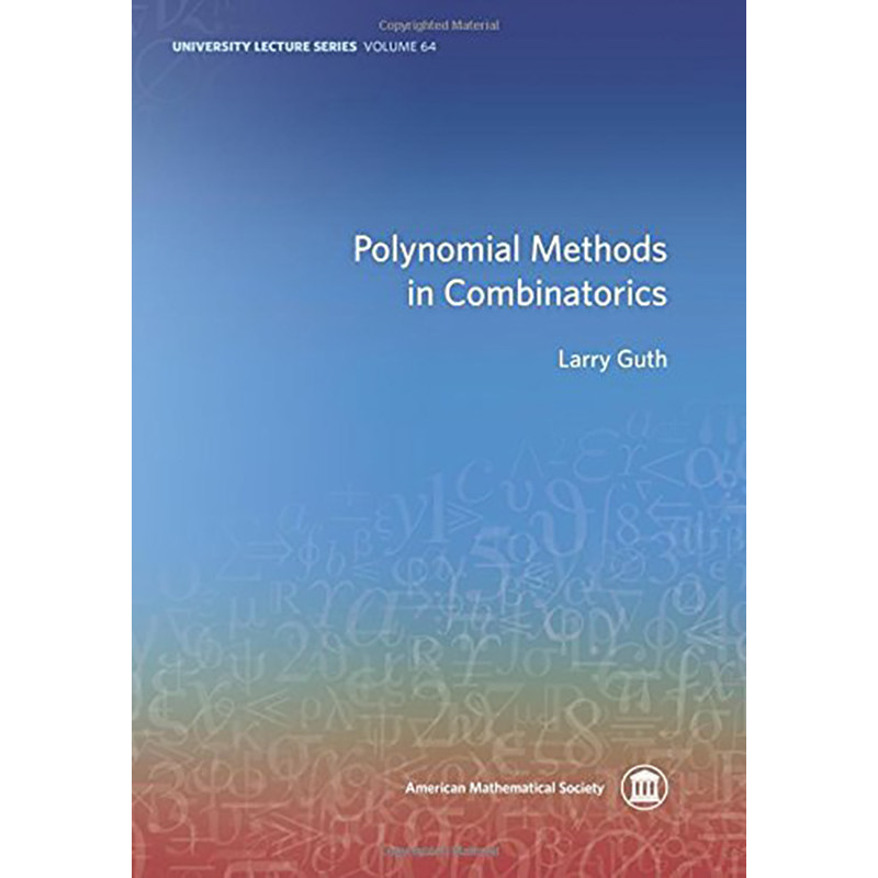 现货 英文原版 组合学中的多项式方法Polynomial Methods in Combinatorics9781470428907