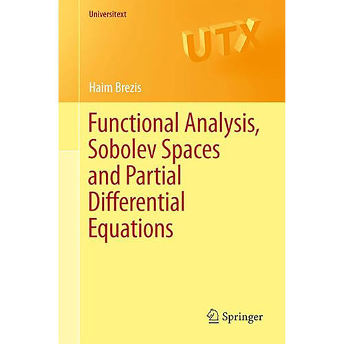 现货英文原版 Functional Analysis, Sobolev Spaces and Partial Differential Equations (Universitext) 9780387709130