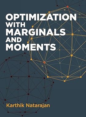 【3-6周达】进口原版 Optimization with Marginals and Moments 9781733788519