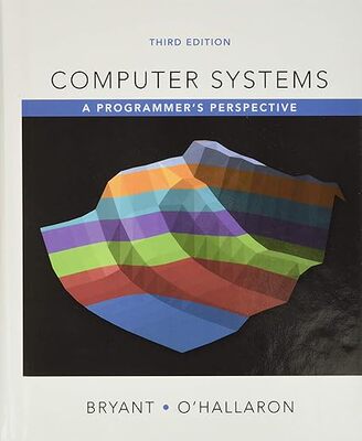 【3-6周达】Computer Systems: A Programmer's Perspective 9780134092669