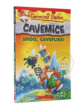 老鼠记者 英文原版 Shoo, Caveflies! Geronimo Stilton Cavemice 进口童书 全彩故事书 儿童英语阅读进阶 平装