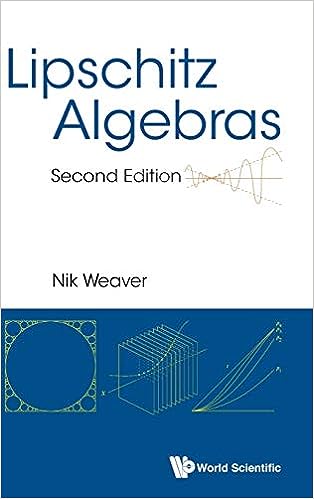 现货 英文原版 Lipschitz Algebras (Second Edition) 9789814740630