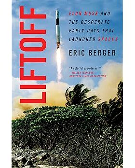 【3-6周达】进口原版 升空 Liftoff: Elon Musk and the Desperate Early Days That Launched Spacex 9780062979988