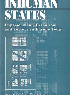 【3~6周达】 Inhuman States:Imprisonment, Detention and Torture in Europe Today 9780745617220