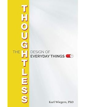 现货 英文原版 The Thoughtless Design of Everyday Things 9781604271782