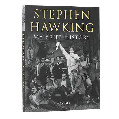 我的简史：霍金自传 英文原版 My Brief History 斯蒂芬霍金 Hawking Stephen 宇宙学 英国 探索世界的奥秘 精装 进口书