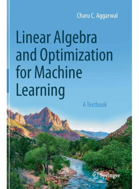 现货 机器学习的线性代数与优化Linear Algebra and Optimization for Machine Learning 9783030403430