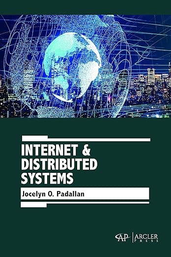 现货 英文原版 Internet & Distributed Systems... 9781773613901