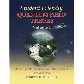 【3-6周达】Student Friendly Quantum Field Theory 9780984513956