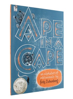 笼子里的猩猩 英文原版 Ape in a Cape 怪动物A-Z字母书 进口儿童绘本 凯迪克绘本银奖 廖彩杏书单 4-8岁 全彩 平装