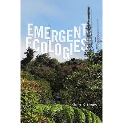 现货英文原版Emergent Ecologies 9780822360353
