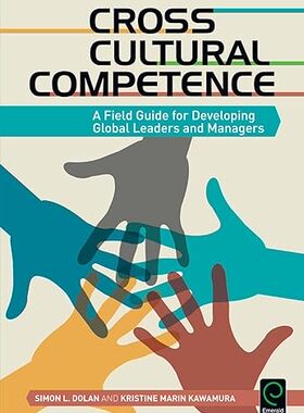 现货 英文原版 Cross Cultural Competence:A Field Guide for Developing Global Leaders... 9781784418885