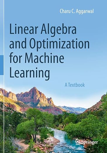 【每月特价】现货 机器学习的线性代数与优化 Linear Algebra and Optimization for Machine Learning: A Textbook 9783030403461