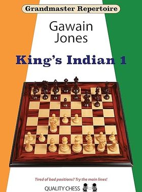 【3-6周达】进口原版 King’s Indian 1 (Grandmaster Repertoire) 9781784831738