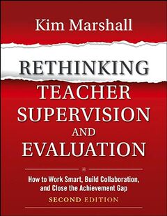 【预订】 Rethinking Teacher Supervision and Evaluation:How to Work Smart, Build Collaborati... 9781118336724