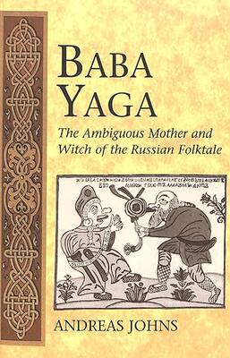 预订 进口原版 Baba Yaga:The Ambiguous Mother and Witch of the... 9780820467696