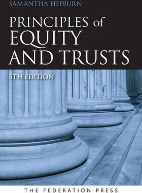 现货 英文原版 Principles of Equity and Trusts 5th edition... 9781760020538