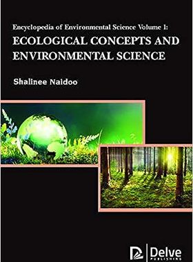 现货 英文原版 Encyclopedia of Environmental Science Vol1: Ecological Concepts and Environmental Scie 9781773613086