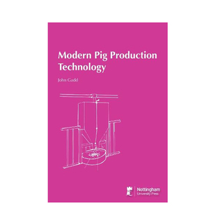 【3-6周达】英文原版 现代养猪生产技术 平装 Modern Pig Production Technology Paperback 9781789182927