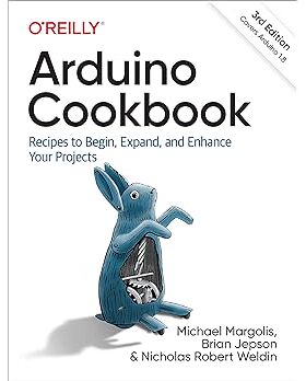 【3-6周达】Arduino Cookbook: Recipes to Begin, Expand, and Enhance Your Projects 9781491903520