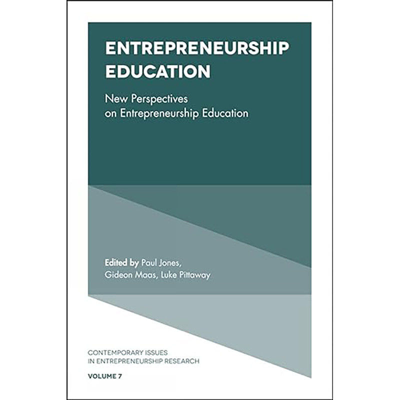 现货 英文原版 Entrepreneurship Education:New Perspectives on Entrepreneurship Education (Contem 9781787142817