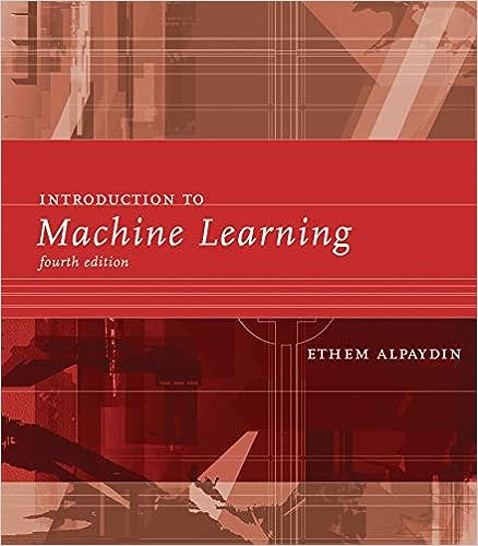 现货 Introduction to Machine Learning, fourth edition (Adaptive Computation and Machine Learning series) 9780262043793