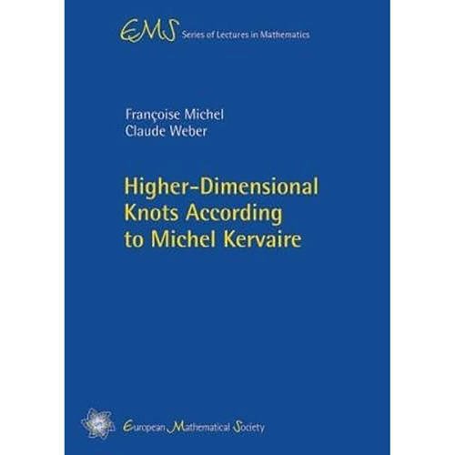 现货英文原版Higher-dimensional Knots According to Michel Kervaire (EMS Series of Lectures Mat 9783037191804