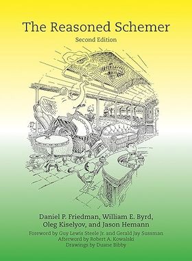 【3-6周达】英文原版 The Reasoned Schemer, second edition (Mit Press)… 9780262535519