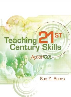 现货 英文原版 教授 21 世纪技能：ASCD 行动工具Teaching 21st Century Skills:An ASCD Action Tool 9781416613275
