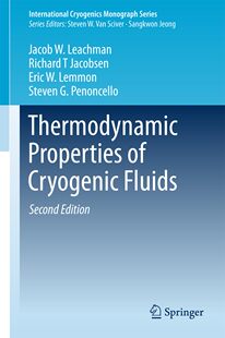 预订 进口原版 Thermodynamic Properties of Cryogenic Fluids (2017) (International Cryogenics Monograph)