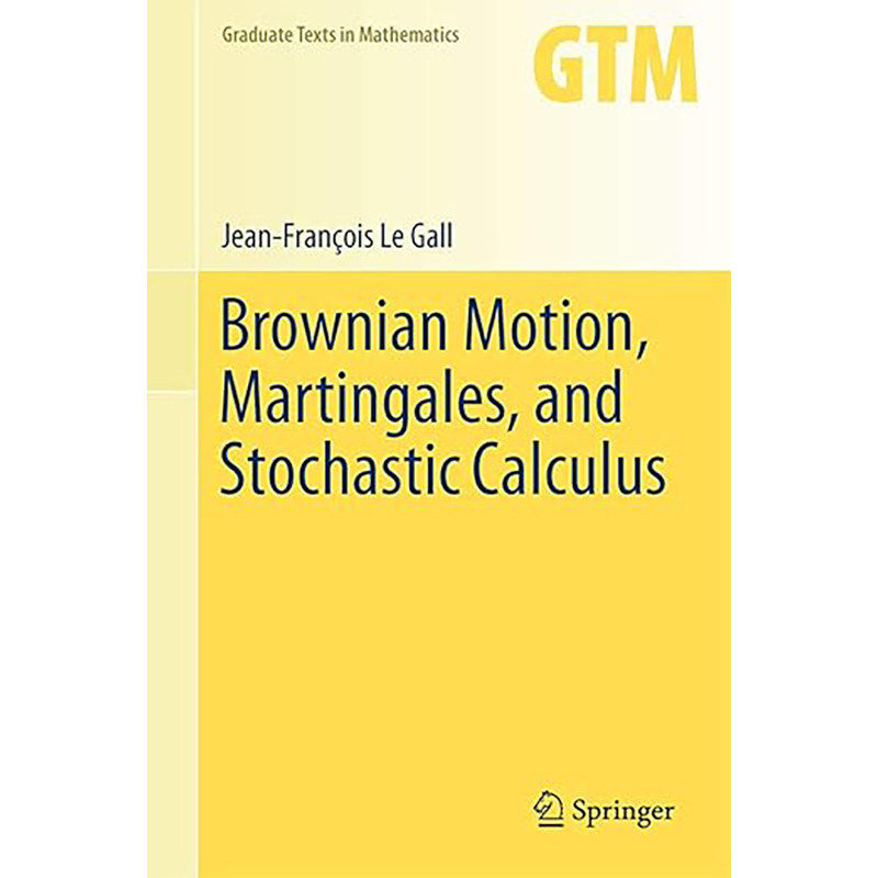 【微瑕】现货 布朗运动、鞅和随机微积分 Brownian Motion, Martingales, and Stochastic Calculus  9783319310886