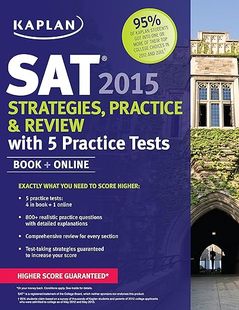Book Kaplan Strategies 2015 现货 and Tests Online SAT with Review 9781618655837 Kap... Practice 英文原版