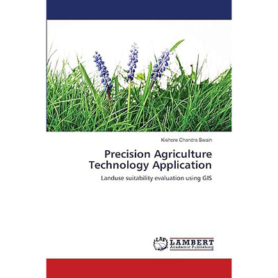 现货英文原版Precision Agriculture Technology Application:Landuse suitability evaluation using GIS 9783659472756